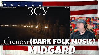 ЗСУ || Степом (Dark Folk Music) || MIDGARD - REACTION