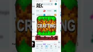 crafting and building eliminado!! #new #minecraft #playstore