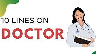 10 Lines on Doctor in English