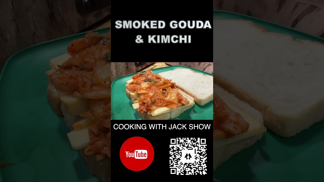 SMOKED GOUDA & KIMCHI #cooking
