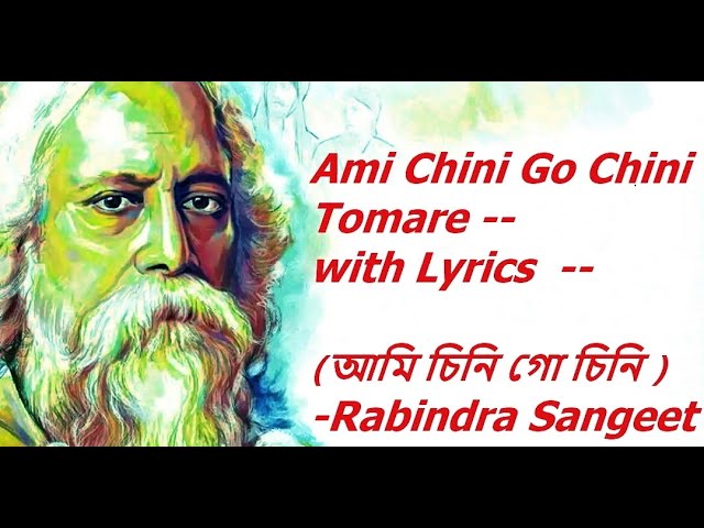 Ami Chini Go Chini Tomare -with Lyrics (আমি চিনি গো চিনি)- Rabindra Sangeet-Lyrical Video- Utsab Das