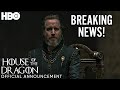 Official Announcement | Big Changes Are Coming To House of the Dragon | Season 2 | HBO MAX