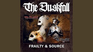 The Duskfall - Agoraphobic