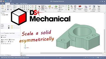 DesignSpark Mechanical #34 Scale a solid asymmetrically