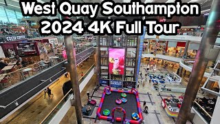 West Quay Southampton 2024 Full Tour