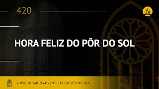 Novo Hinário Adventista • Hino 420 • Hora Feliz do Pôr do Sol • (Lyrics) screenshot 4