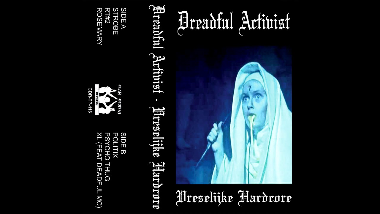 Dreadful Activist - XL (feat Dreadful MC) [CDR-TP-116]