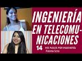 INGENIERÍA EN TELECOMUNICACIONES | Episodio 14 Paloma Soto