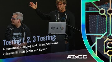 Testing 1, 2, 3 Testing: Automatically Finding and Fixing Software Vulnerabilities at Scale & Speed