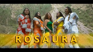 Video thumbnail of "Rosaura - ALBORADA"