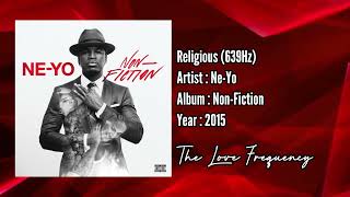 Download Lagu Ne-Yo - Religious (639hz) MP3
