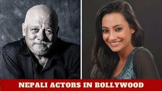 7 Nepali Actors who worked in Bollywood