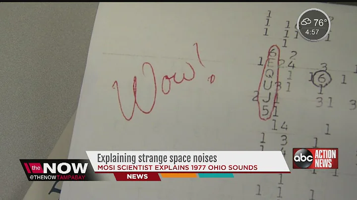 MOSI scientist thinks he's figured out the mysterious “Wow! Signal”
