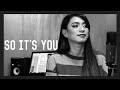 Musicession🎙 : So It's You by Princess Sevillena (COVER)