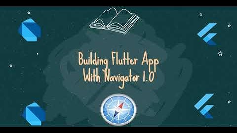 Building Flutter 2 App with Navigator 1.0 | Part 03 - Navigator 1.0 vs Navigator 2.0