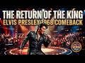 The Return of the King | Elvis Presley’s 1968 Comeback Special