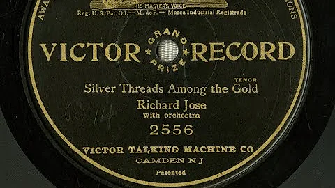 Richard Jose "Silver Threads Among The Gold" Cornw...