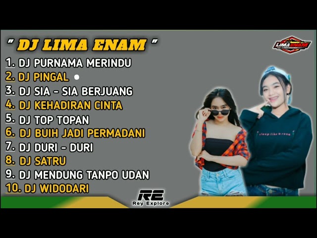 FULL ALBUM DJ LIMA ENAM || JATIM SLOW BASS class=