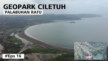Geopark Ciletuh Pelabuhan Ratu Sukabumi # eps 16 | Keliling Pulau Jawa |