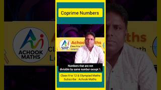 Coprime Numbers | Number System | #achookmaths #cbsemaths