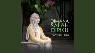 Dimana Salah Diriku