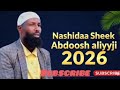 Shekh Abdosh Aliyi Harawa 2026 Dabbaltube Shekh Abdosh Aliyi Harawa 2026 Dabbaltube