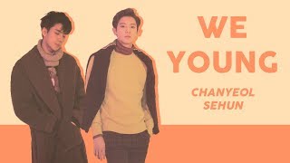 Chanyeol 찬열 & Sehun 세훈 'We Young' Color-Coded Lyrics (Han/Rom/Eng)