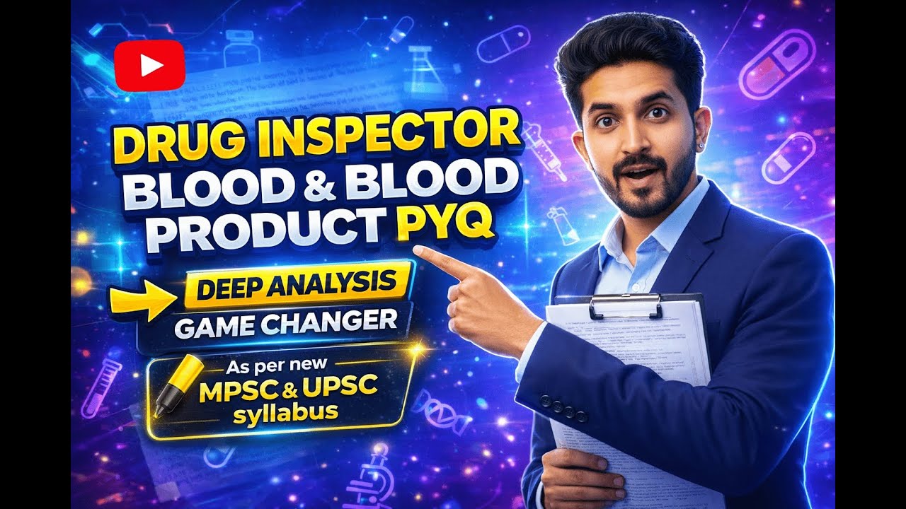 Drug Inspector (MPSC) previous year Question series on Blood and Blood product | Exam-oriented.