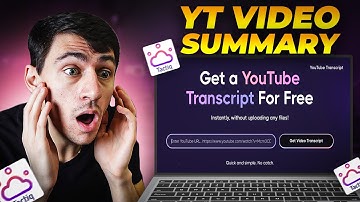 How Get a Summary of Youtube Video
