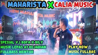 🌏NEW MAHARISTA MUSIC X CALIA MUSIC 2026 A1 MUSIK LEPAS KEJADIAN VJ ROFA X ALLEN/KELAWI/BILY #trend 