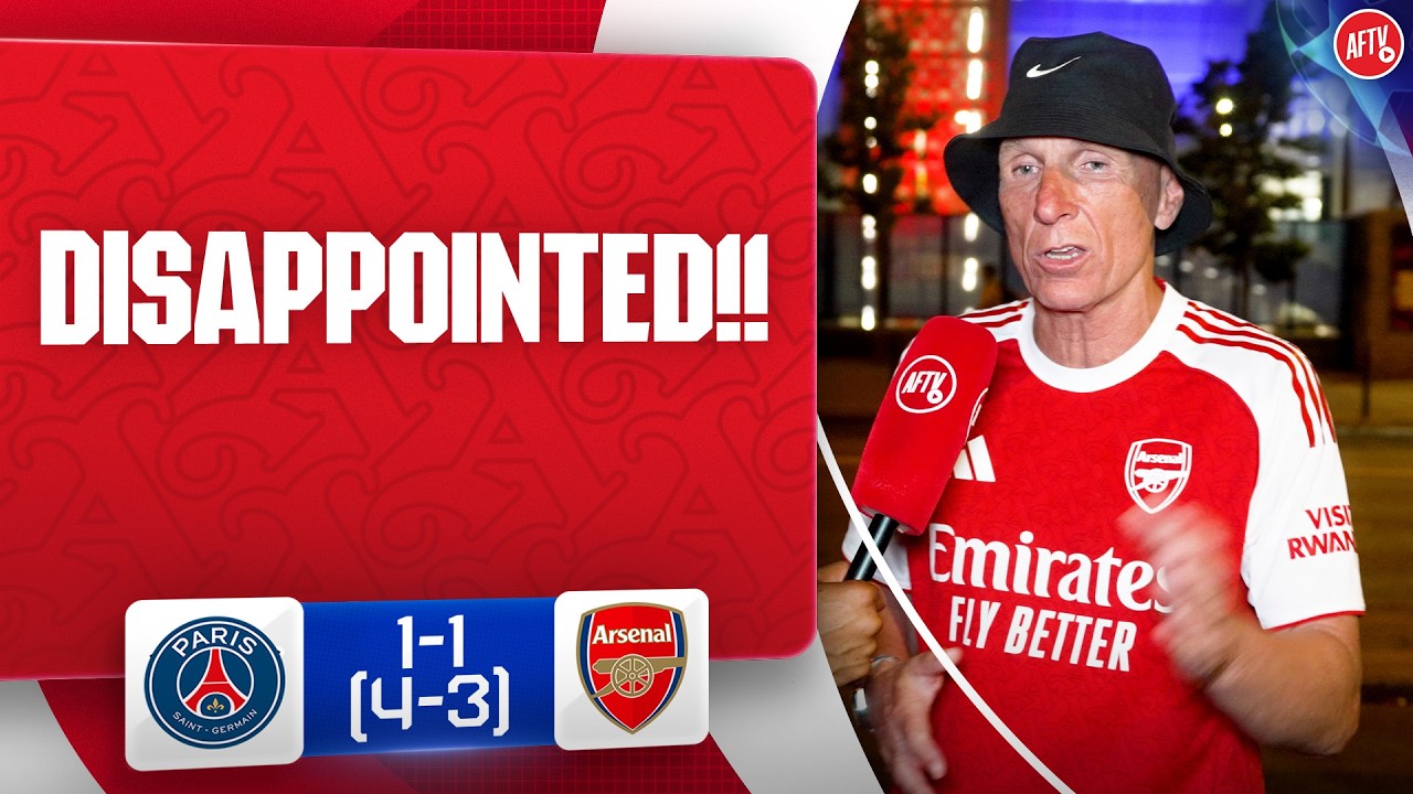 Disappointed!! (Lee Judges) | PSG 1-1 (4-3) Arsenal