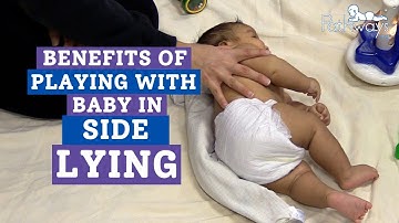 Benefits of Playing with Baby in Side Lying