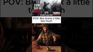 🍻🚇 POV: You Drank a Little Too Much... | Metro 2033 Redux #shorts