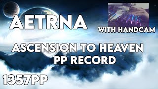 AETRNA | ASCENSION TO HEAVEN +HDDTHR 96.40% FC #3 1357PP (NEW STD PP RECORD) [Taronado Reaction]