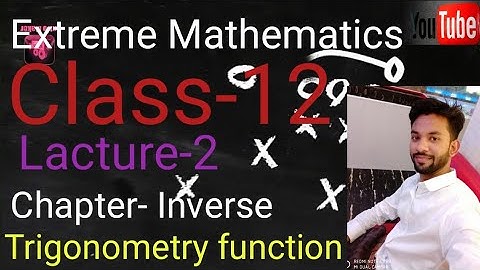 Class-12th maths (C.B.S.E & R.B.S.E) | Chapter-Inverse trigonometry function|(lacture-2)