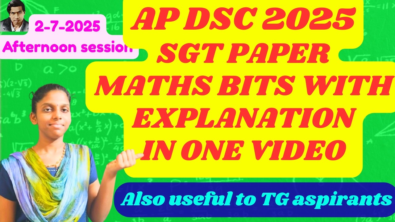 Ap dsc 2025 SGT paper maths bits with explanation || Previous dsc papers | Tet and dsc useful | AP