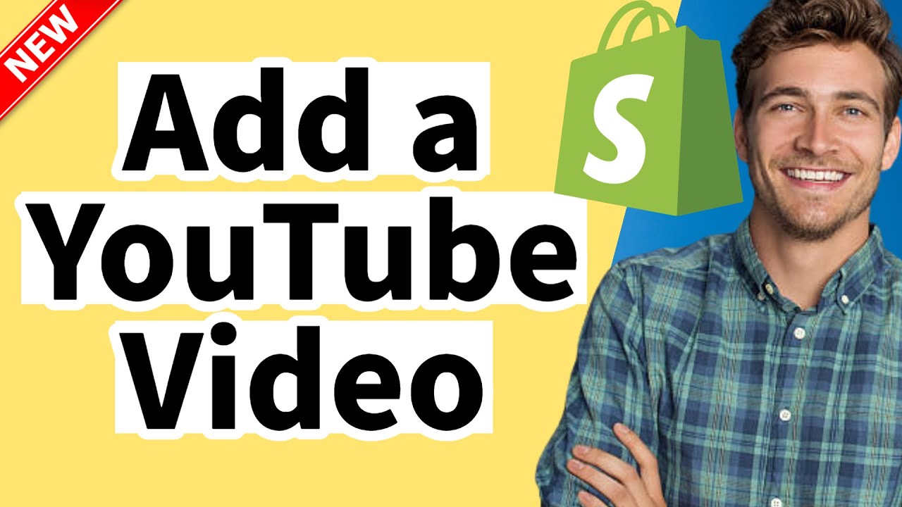 How to Add a YouTube Video to Your Shopify Product Page in 2025 (Step ...