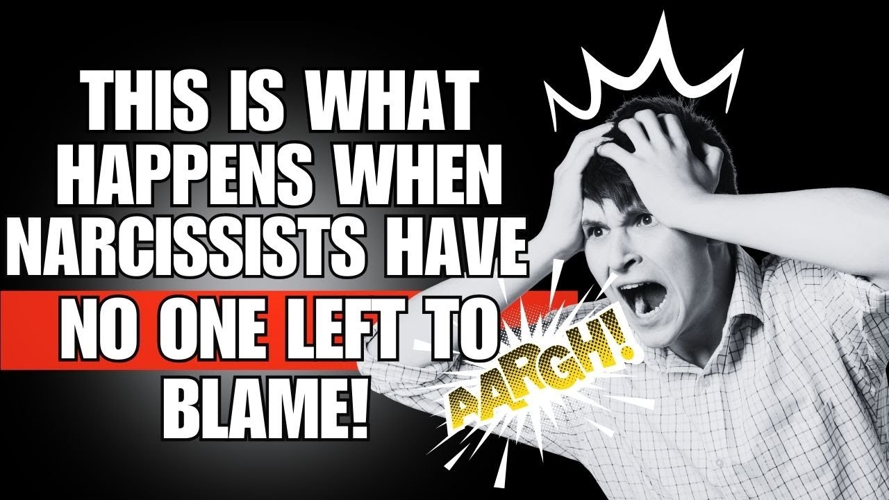 🚨 This Is What Happens When Narcissists Have no One Left to Blame 😱💥 ...