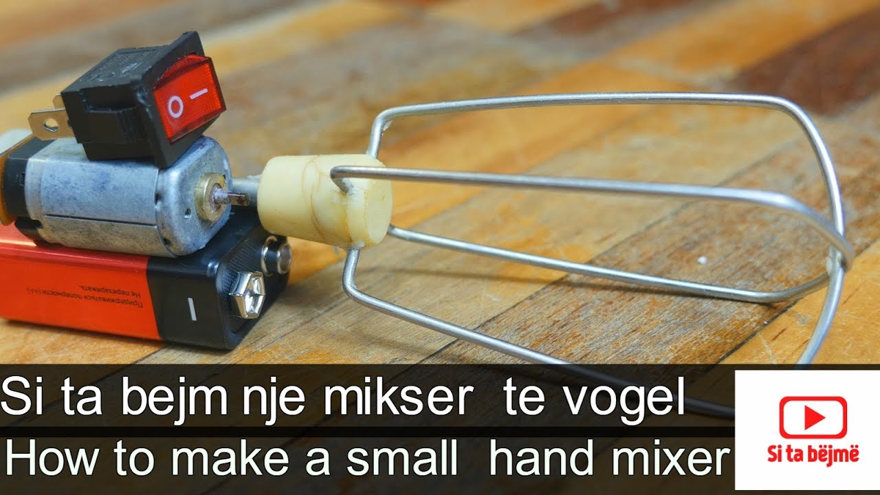 How to make a small hand mixer