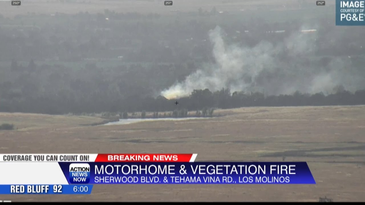 CAL FIRE crews at scene of motorhome and vegetation fire in Los Molinos