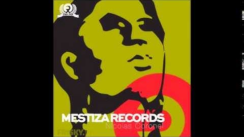 Nicolas Coronel presents Mestiza Records on Frisky Radio   September 22 2014