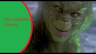 the complete history of the grinch