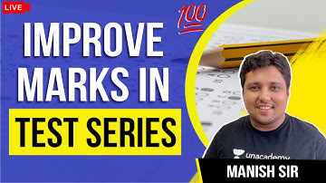 Improve Marks in Test Series | GATE/ESE 2021 Preparation Strategy | Manish Mishra Sir