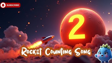 Rocket Counting | Learn Numbers with Space Adventure for Kids