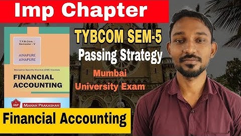 TYBCOM SEM-5 Imp Chapter Financial Accounting || Atul Sir