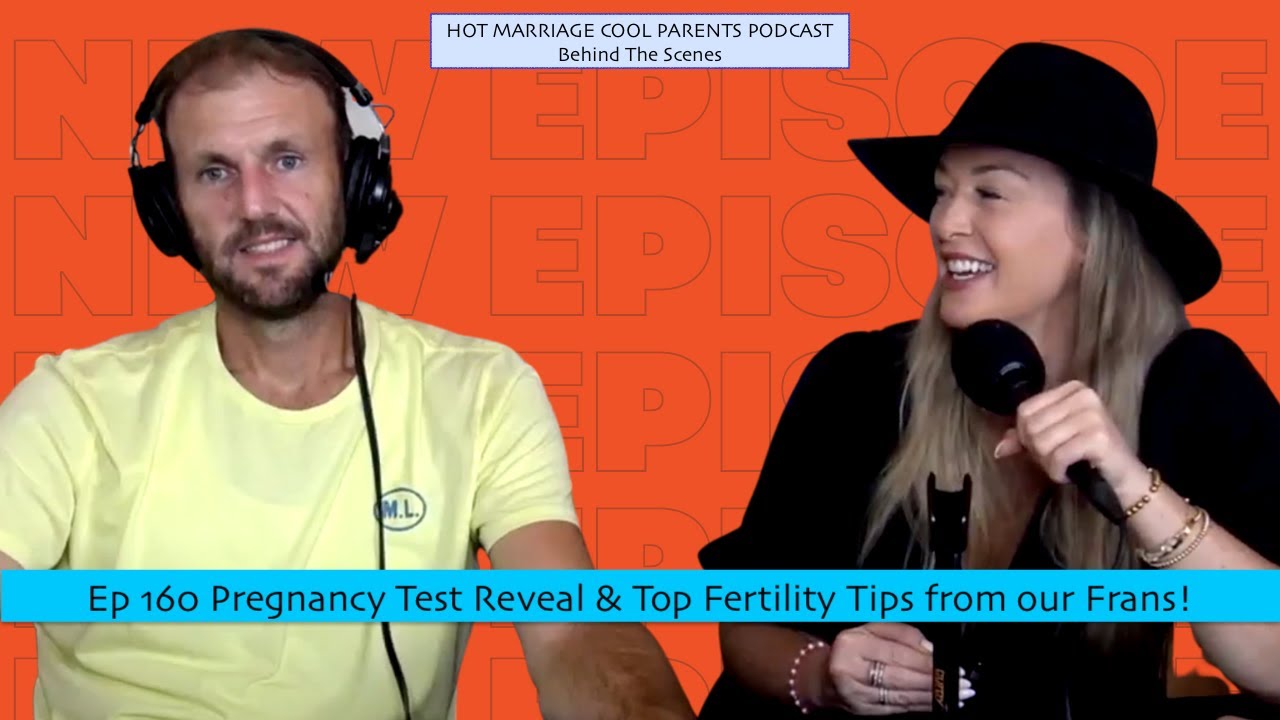 Ep 160 Pregnancy Test Reveal & Top Fertility Tips to try DM'd from our Frans!
