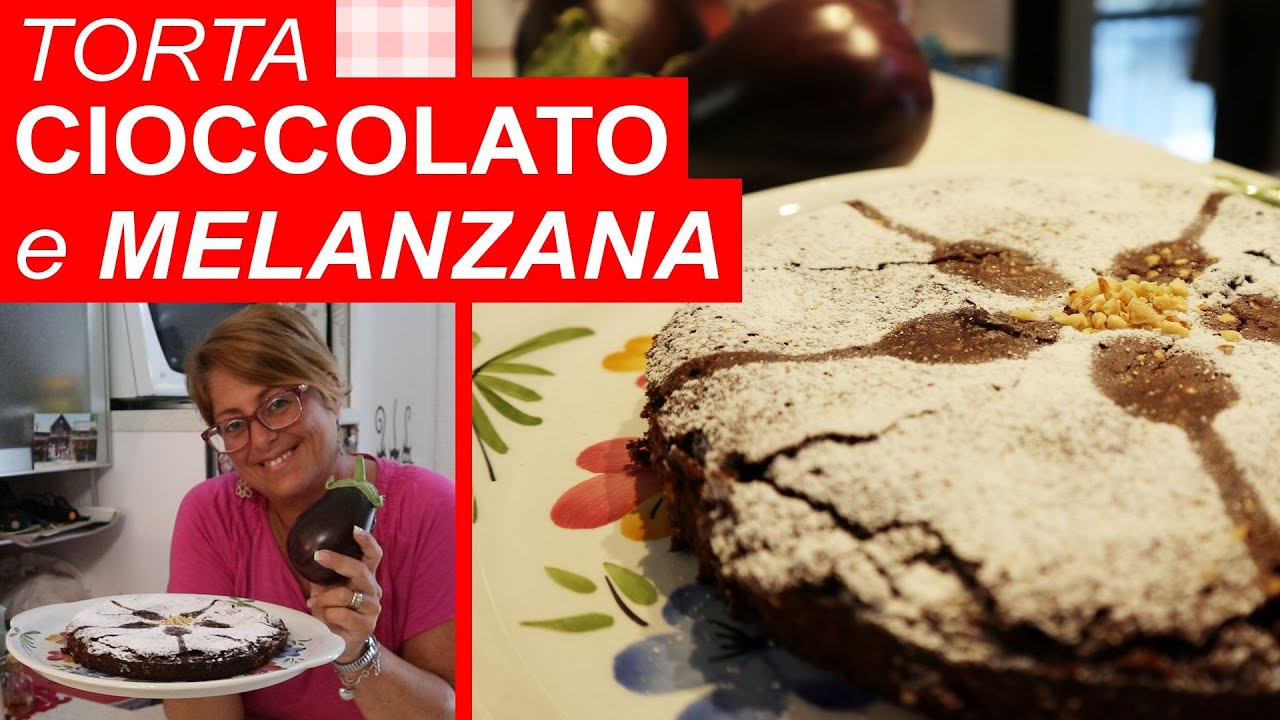 Torta CIOCCOLATO e MELANZANA