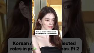 Korean Actors Who Rejected Roles in Famous Shows #iu #songhyekyo #songjoongki #kdrama #youtubeshorts
