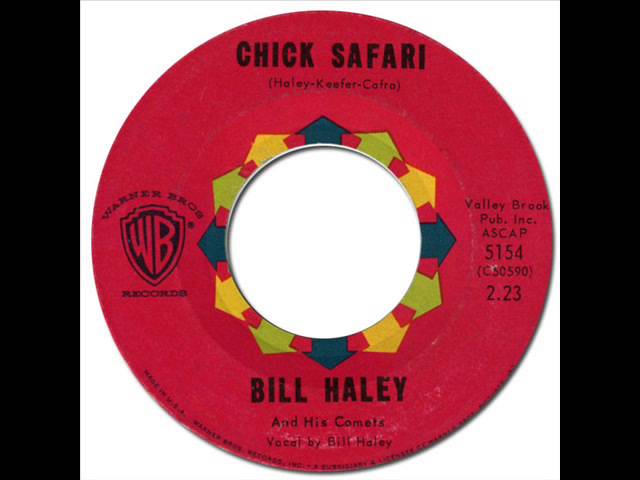 Bill Haley & His Comets - Chick Safari