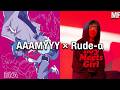 NIGHT RUNNING × Boy Meets Girl | AAAMYYY × Rude-α | Mashup